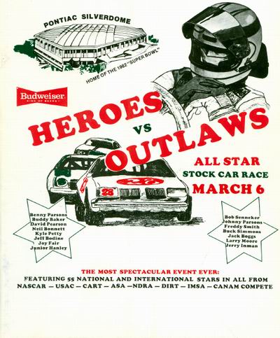 Pontiac Silverdome - PROGRAM COVER MARCH 6TH 1982 HEROES VS OUTLAWS ALLSTAR STOCK CAR RACE FROM DAVE DOBNER